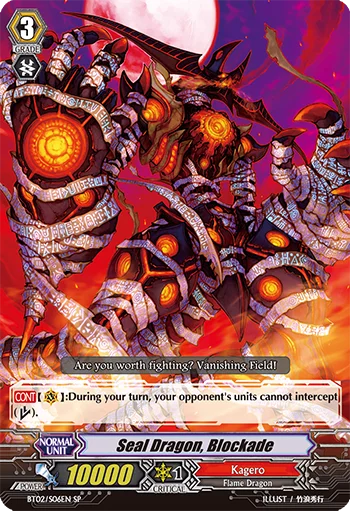 Seal Dragon Blockade