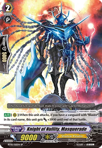 Knight of Nullity, Masquerade