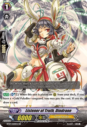 Listener of Truth, Dindrane