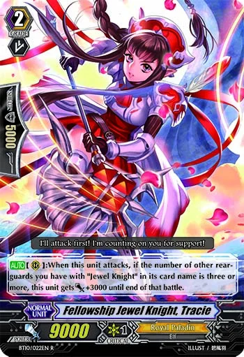 Fellowship Jewel Knight, Tracie