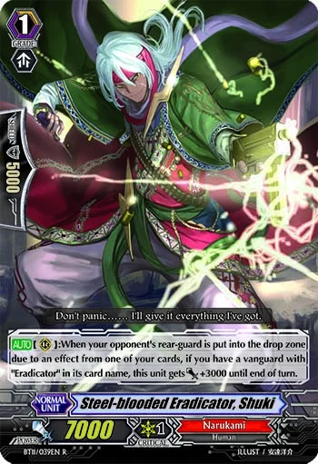 Steel-blooded Eradicator, Shuki