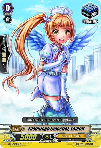Encourage Celestial, Tamiel