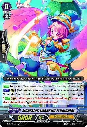 Liberator, Cheer Up Trumpeter