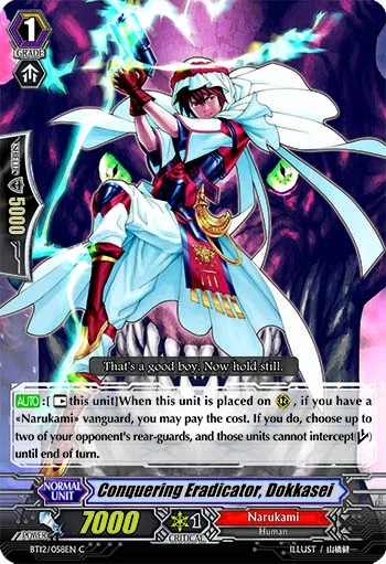 Conquering Eradicator, Dokkasei