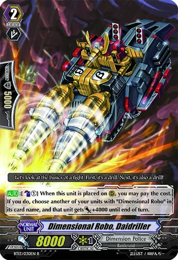 Dimensional Robo, Daidriller