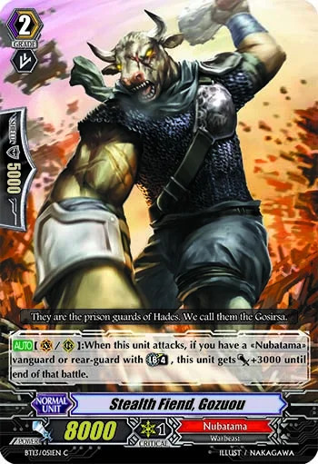 Stealth Fiend, Gozuou