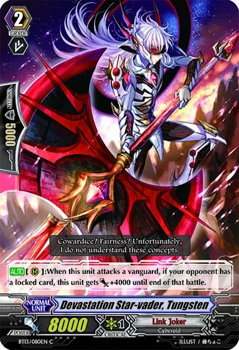 Devastation Star-vader, Tungsten