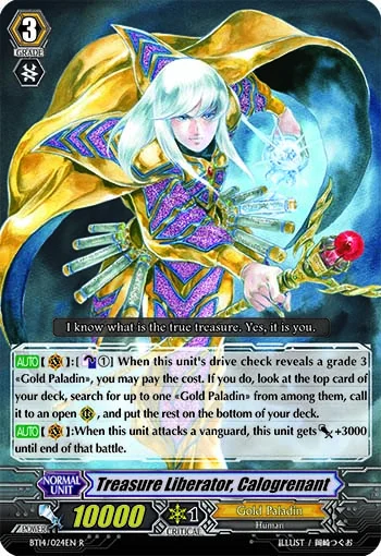 Treasure Liberator, Calogrenant