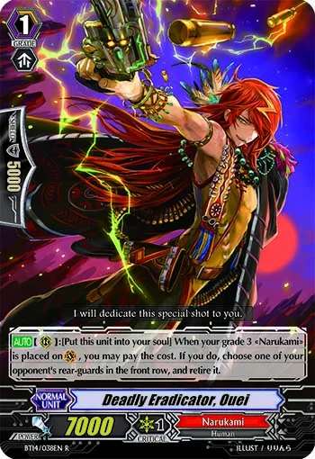 Deadly Eradicator, Ouei