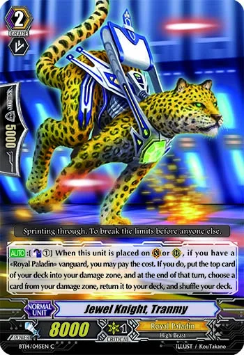 Jewel Knight, Tranmy