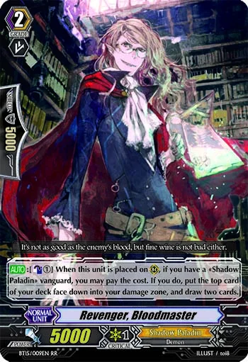 Revenger, Bloodmaster