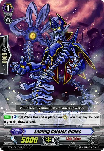 Looting Deletor, Gunec