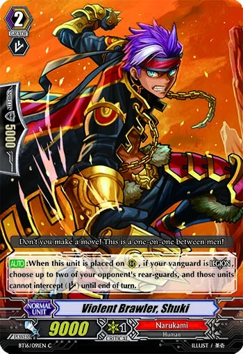 Violent Brawler, Shuki