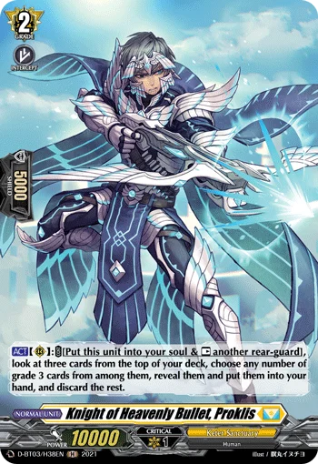 Knight of Heavenly Bullet, Proklis