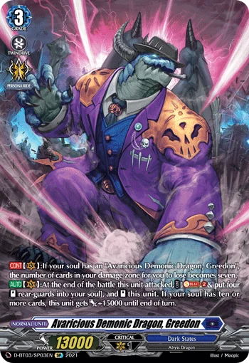 Avaricious Demonic Dragon, Greedon