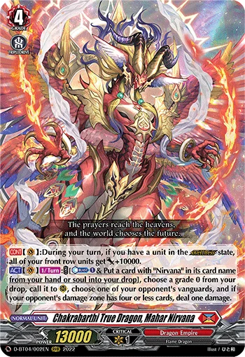 Chakrabarthi True Dragon, Mahar Nirvana
