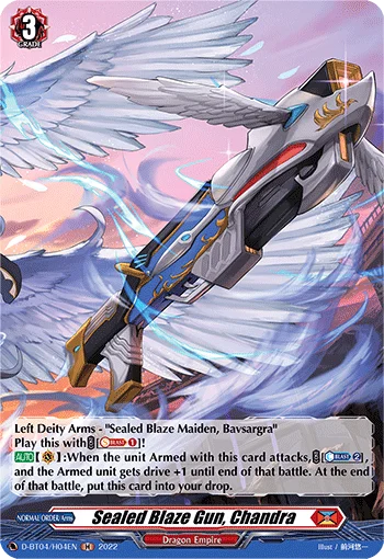 Sealed Blaze Gun, Chandra
