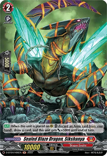 Sealed Blaze Dragon, Sikshanya