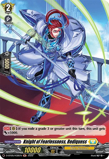 Knight of Fearlessness, Rediquess