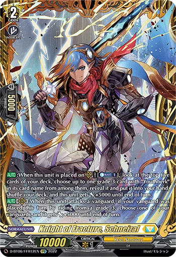 Knight of Fracture, Schneizal