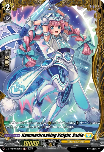 Hammerbreaking Knight, Sadie