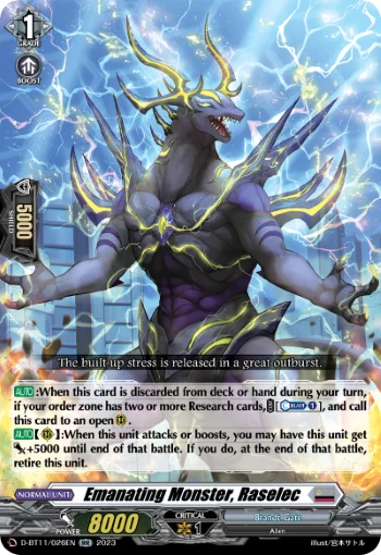 Emanating Monster, Raselec