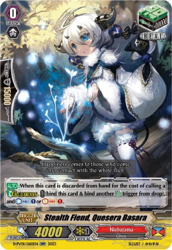Stealth Fiend, Quesera Basara