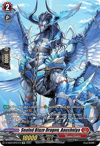Sealed Blaze Dragon, Aaushniya