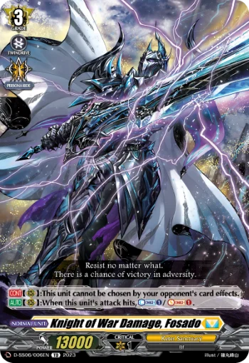 Knight of War Damage, Fosado