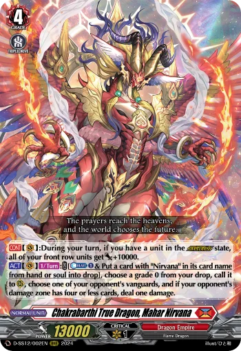 Chakrabarthi True Dragon, Mahar Nirvana