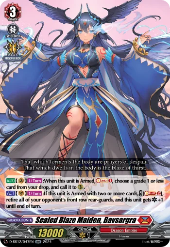 Sealed Blaze Maiden, Bavsargra