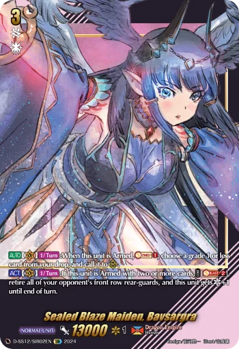 Sealed Blaze Maiden, Bavsargra