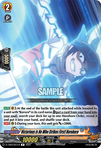 Victorious is He Who Strikes First! Horohoro