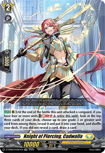 Knight of Piercing, Cadwalla