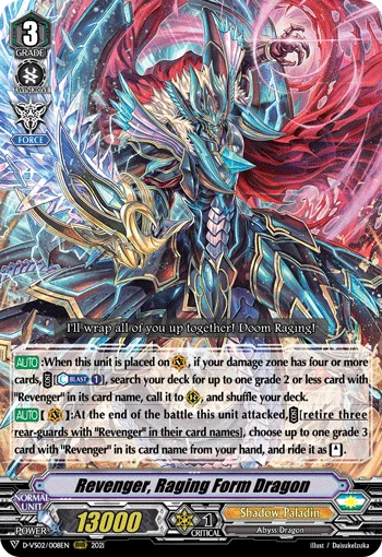 Revenger, Raging Form Dragon