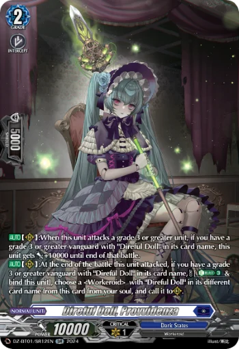 Direful Doll, Provvidenza