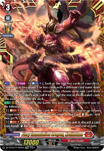 Fiery Immolation Dragon, Kotihblaze
