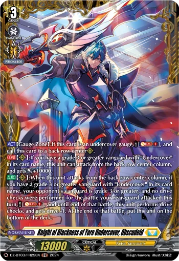 Knight of Blackness of Yore Undercover, Obscudeid