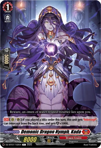 Demonic Dragon Nymph, Kada