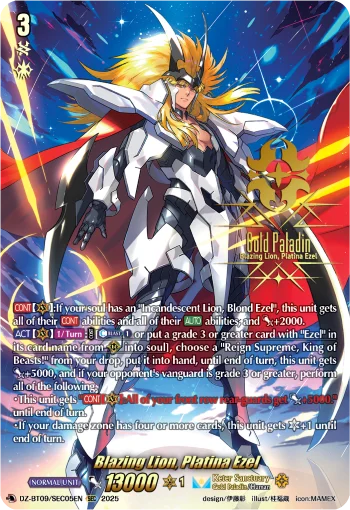 Blazing Lion, Platina Ezel