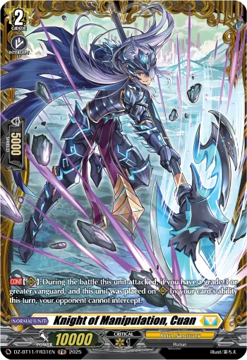Knight of Manipulation, Cuan