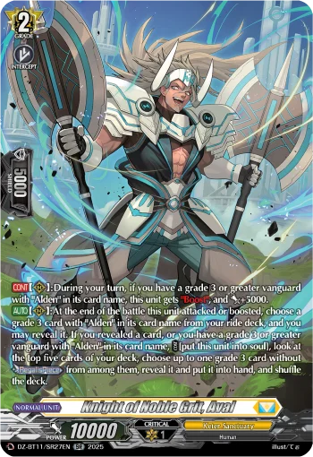 Knight of Noble Grit, Aval
