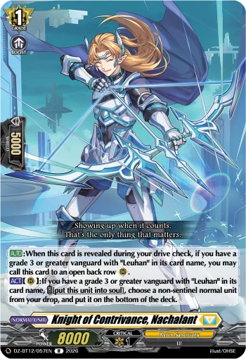 Knight of Contrivance, Nachalant