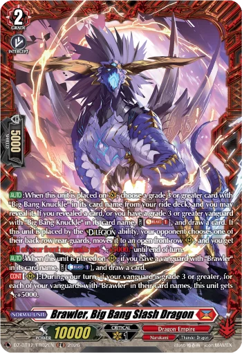 Brawler, Big Bang Slash Dragon
