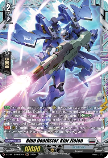 Blue Deathster, Klar Zielen
