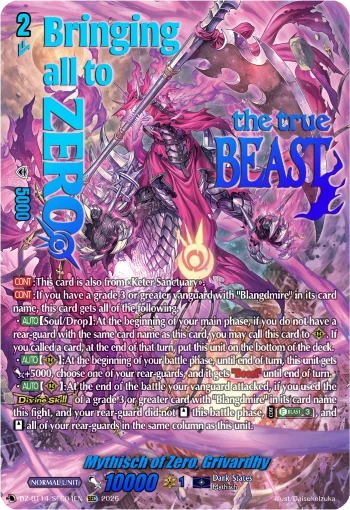 Mythisch of Zero, Grivardhy