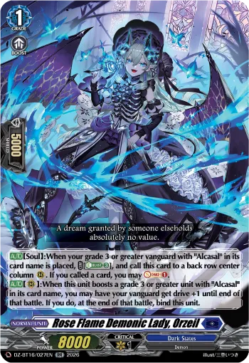 Rose Flame Demonic Lady, Orzeil