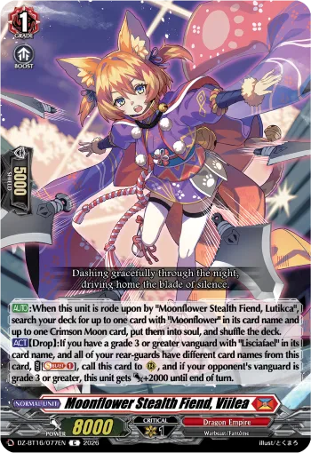 Moonflower Stealth Fiend, Viilea