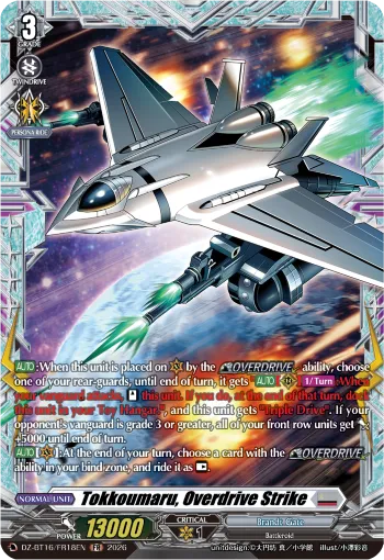 Tokkoumaru, Overdrive Strike