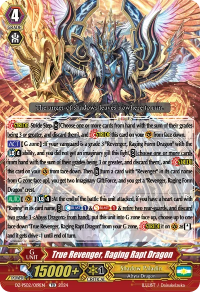 True Revenger, Raging Rapt Dragon